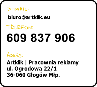 Artklik | Pracownia reklamy
ul. Ogrodowa 22/1
36-060 Głogów Młp.
